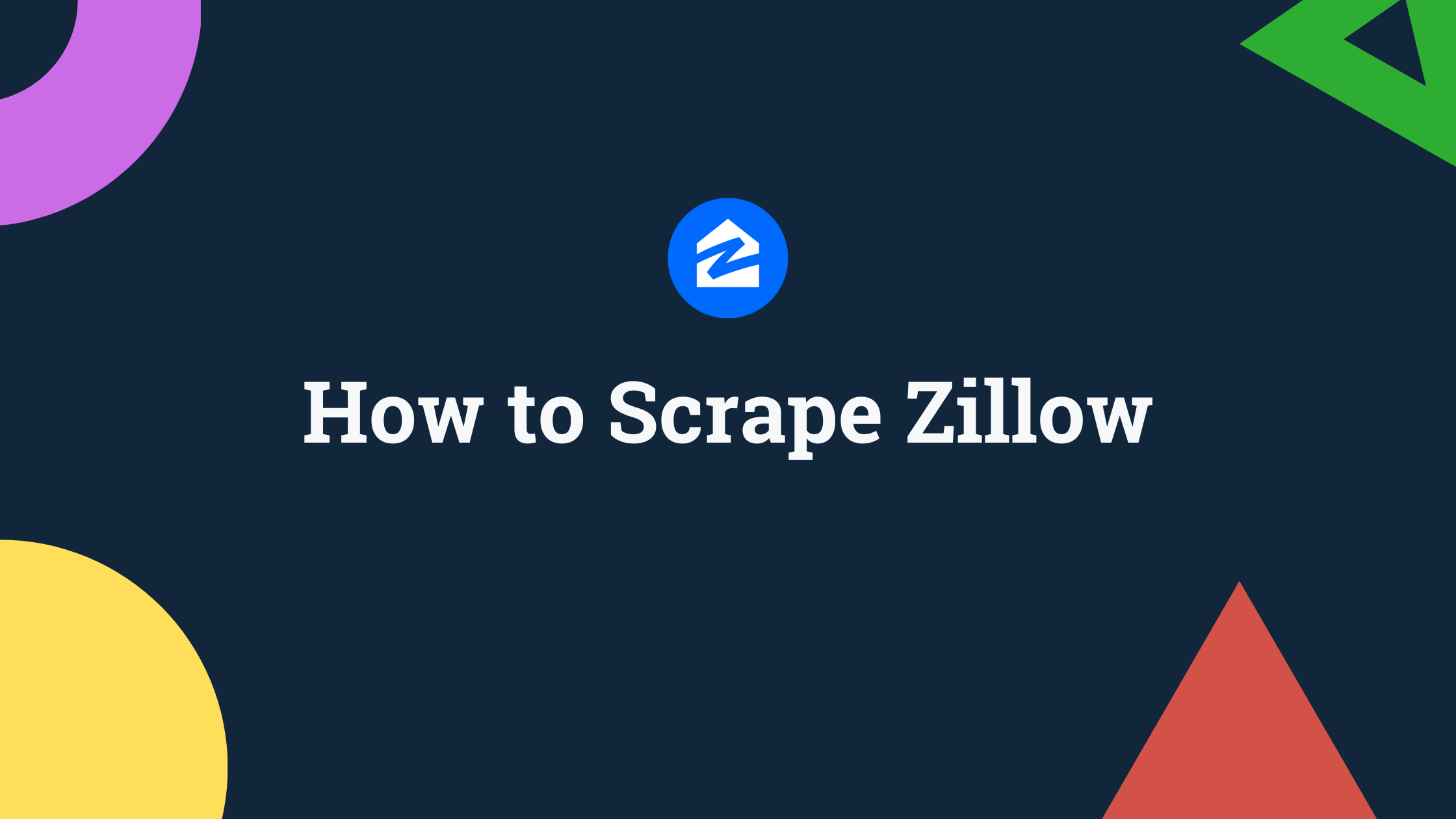 how to scrape zillow