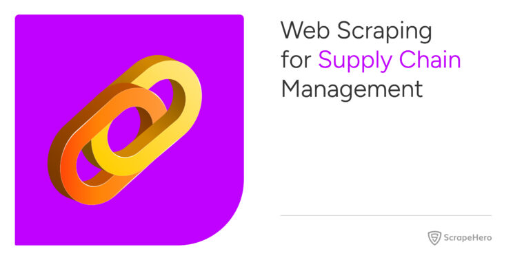 Web Scraping for Supply Chain Management