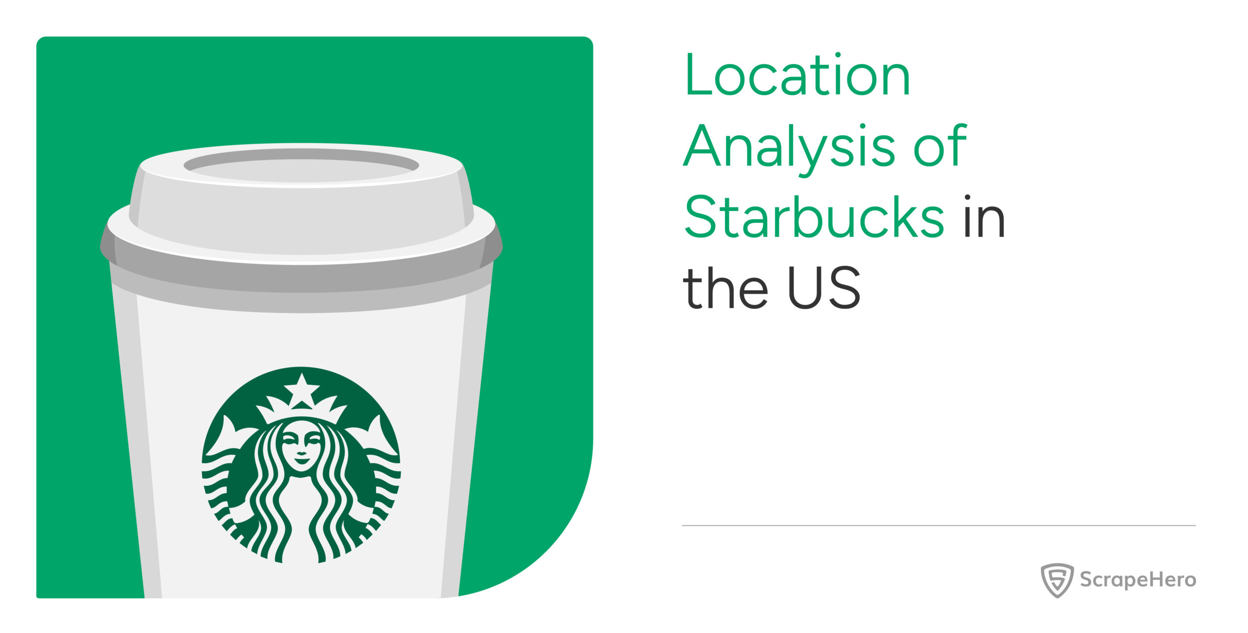 Starbucks location analysis in the US