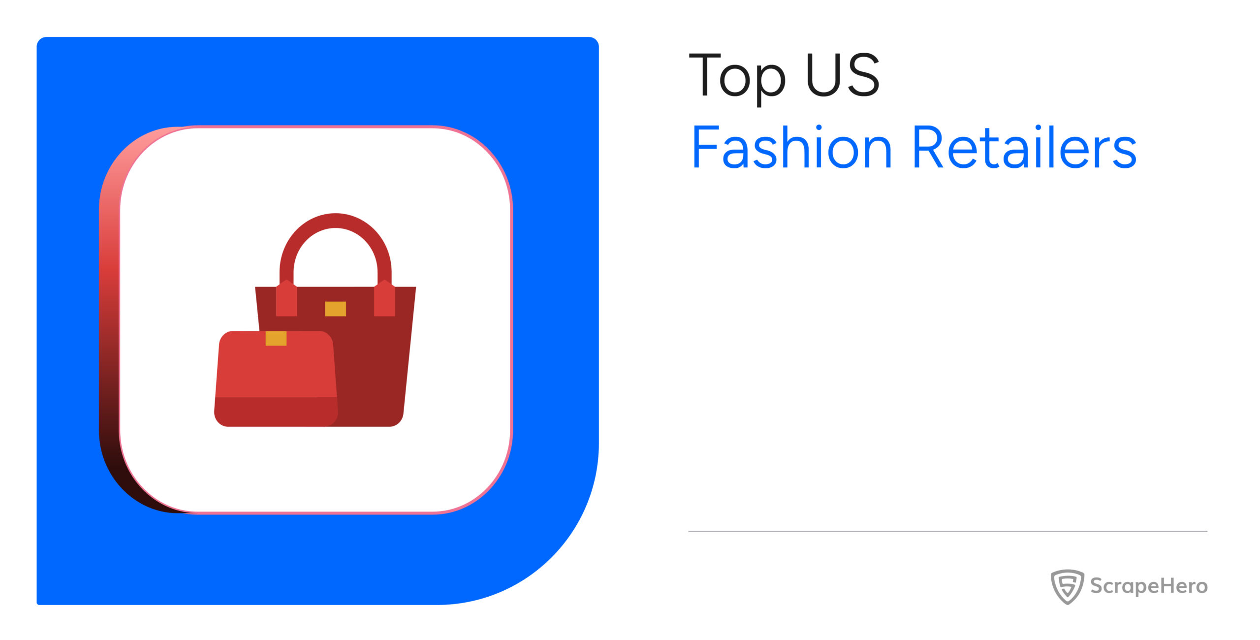 Top Fashion Retailers in the US