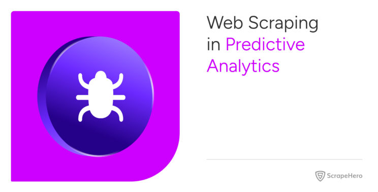 Web Scraping in Predictive Analytics